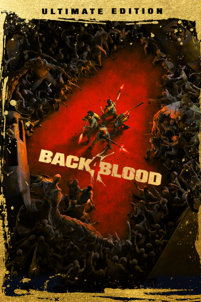 Back 4 Blood Ultimate