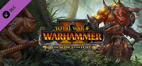 Total War WARHAMMER II – The Silence & the Fury