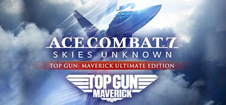 ACE COMBAT™ 7: SKIES UNKNOWN - TOP GUN: Maverick Ultimate Edition