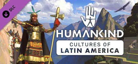 HUMANKIND™ - Cultures of Latin America