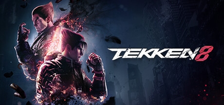 TEKKEN 8 Steam Key for PC - Buy now