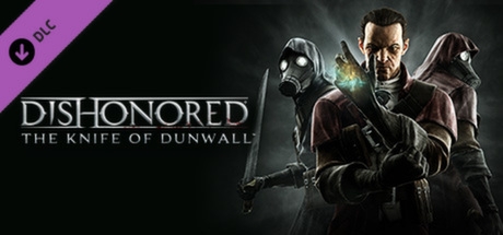 Dishonored® The Knife of Dunwall™