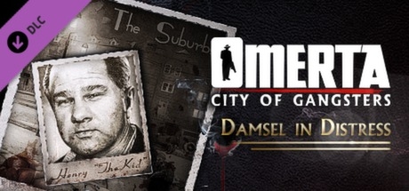 Omerta - City of Gangsters: Damsel in Distress