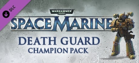 Warhammer® 40,000®: Space Marine®: Death Guard Champion Chapter Pack DLC