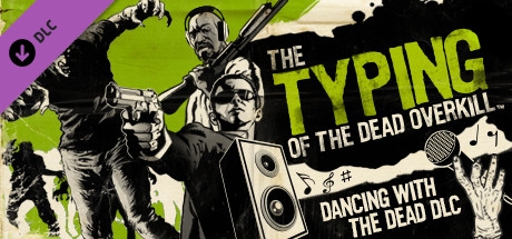 The Typing of the Dead: Overkill - Dancing with the Dead DLC