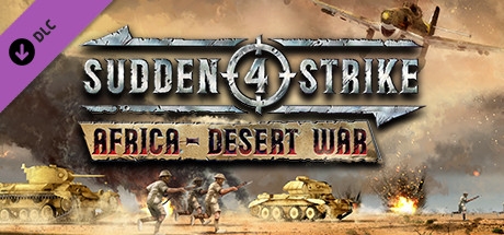 Sudden Strike 4: Africa - Desert War