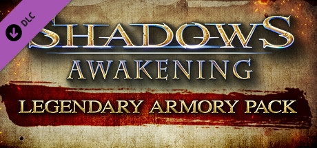 Shadows: Awakening - Legendary Armour Pack