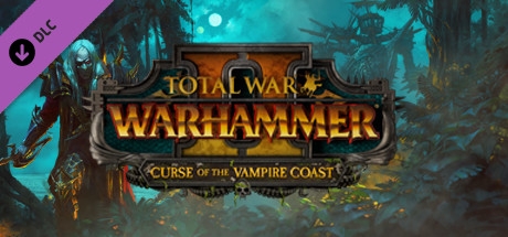 Total War™: WARHAMMER® II – Curse of the Vampire Coast