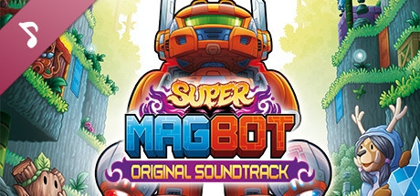 Super Magbot: Original Soundtrack