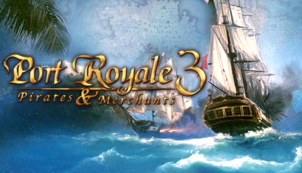 Port Royale 3: Pirates and Merchants