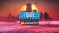 Cities: Skylines - 80's Downtown Beat Download CDKey_Screenshot 0